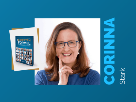 Corinna Stark spricht als Co-Autor in der Experten-Formel über das Erreichen ihrer Ziele
