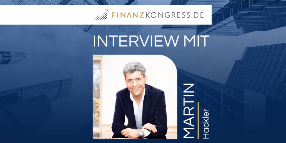 Martin Hackler im Finanzkongress-Interview